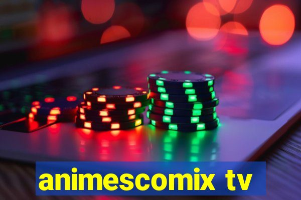 animescomix tv